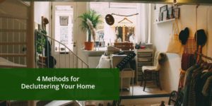 4 Methods for Decluttering Your Home | Budget Bins